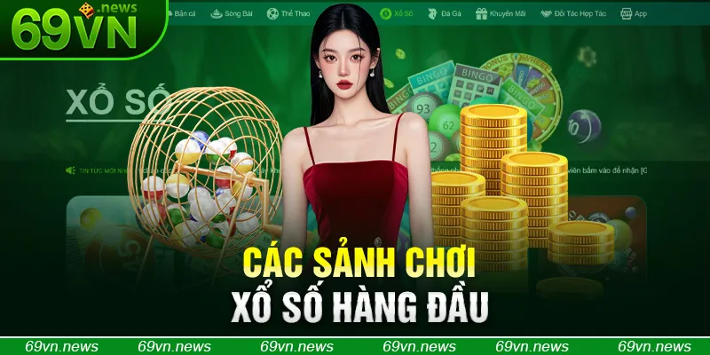 Các sảnh chơi xổ số hàng đầu