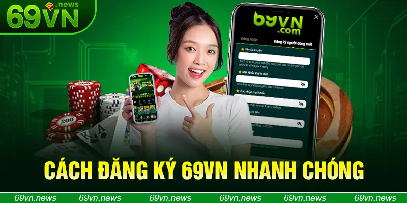 Cách đăng ký 69VN nhanh chóng