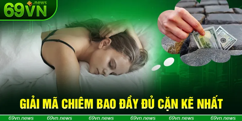 Giải mã chiêm bao đầy đủ cặn kẽ nhất